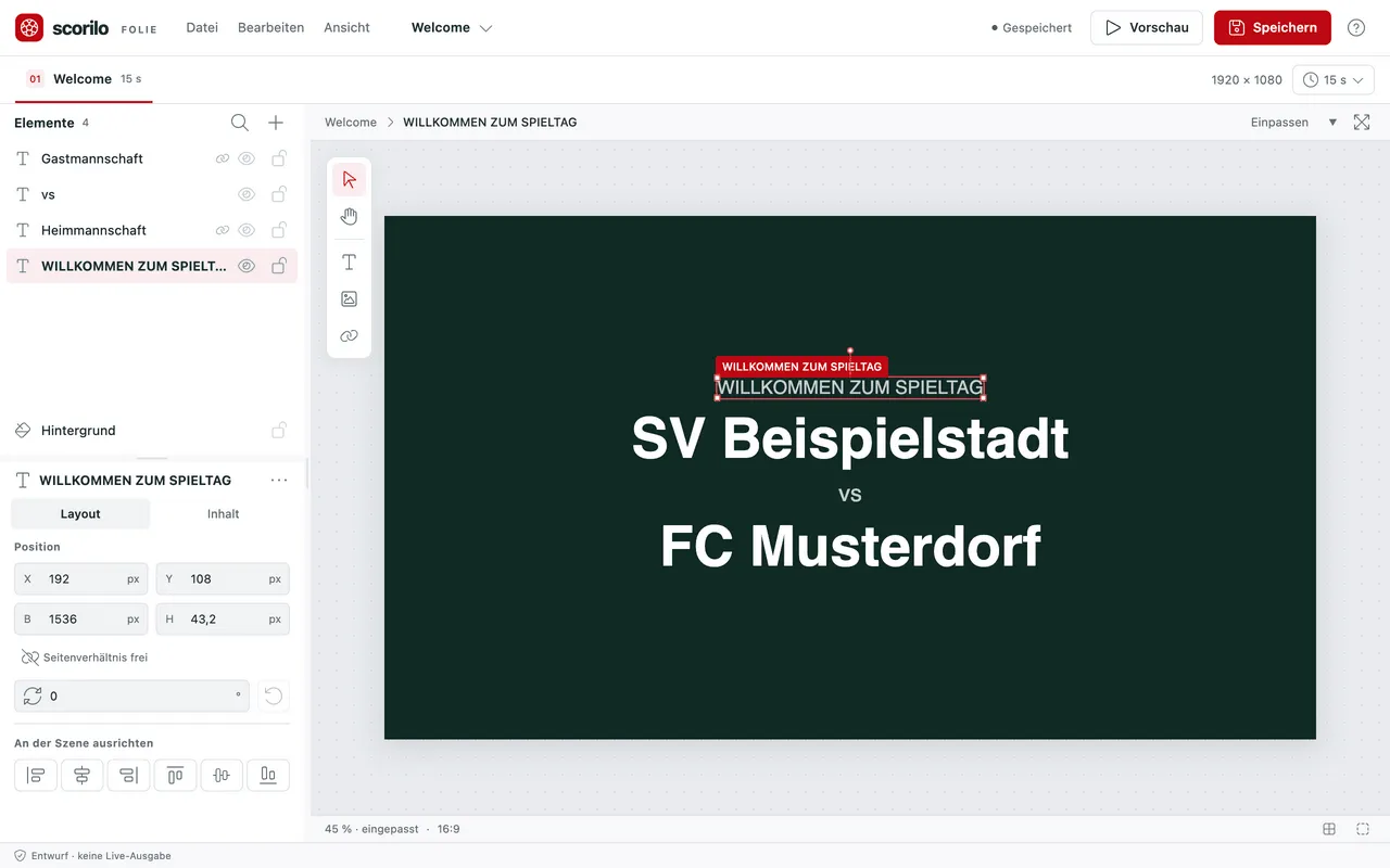 Editor mit der mitgelieferten Begrüßungsfolie: links die Elemente und die Eigenschaften des gewählten Textes, rechts die Zeichenfläche mit „SV Beispielstadt vs FC Musterdorf“.