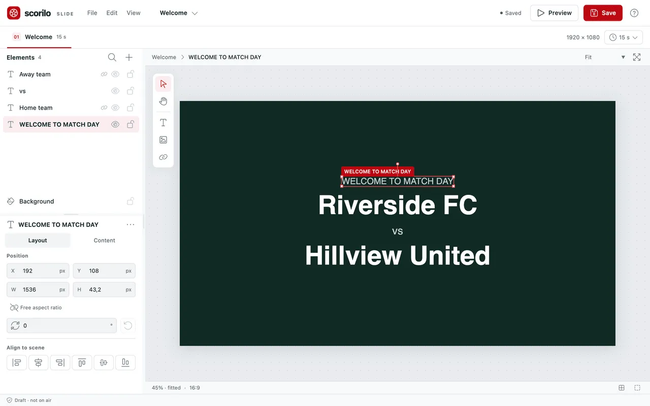 The editor with the slide “Welcome”: the elements and the properties of the selected text on the left, the artboard with “Riverside FC vs Hillview United” on the right.