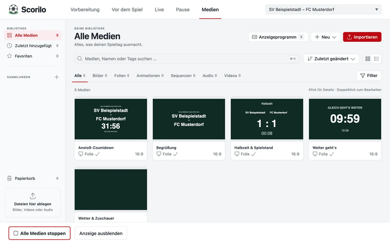 Bereich Medien mit der Seitenleiste (Alle Medien, Zuletzt hinzugefügt, Favoriten, Sammlungen, Papierkorb) und den Folien Anstoß-Countdown, Begrüßung, Halbzeit & Spielstand und Weiter geht’s.